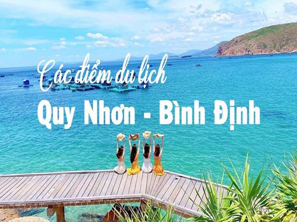 Quy Nhơn có gì chơi? Điểm đến hấp dẫn với những trải nghiệm thú vị