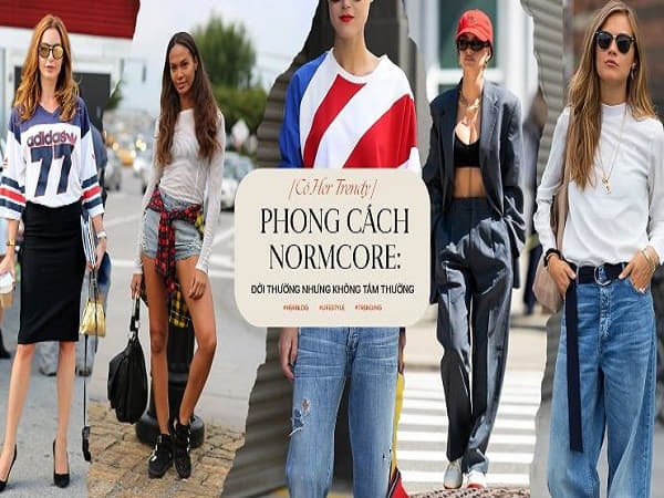 Cách xây dựng phong cách thời trang Normcore