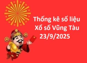 Thống kê số liệu xổ số Vũng Tàu 23/9/2025